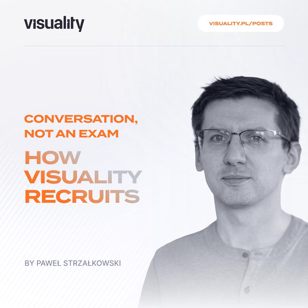 How Visuality Recruits - Conversation, not an Exam