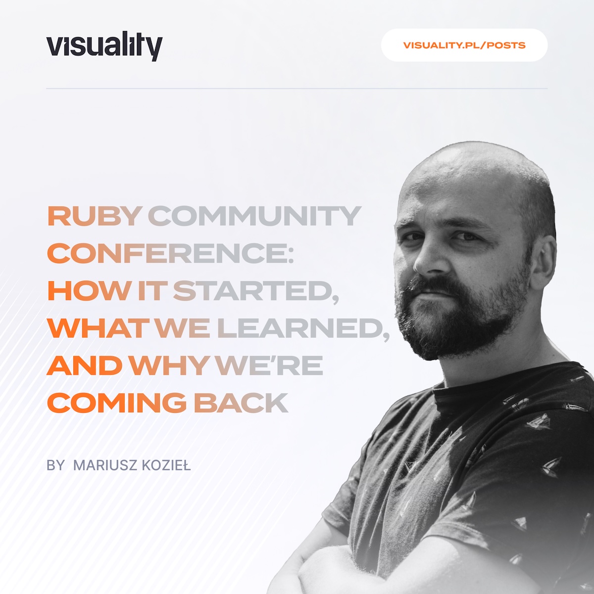 Ruby Community Conference: How It Started, What We Learned, and Why We're Coming Back